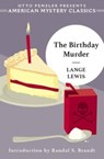 The Birthday Murder - Lange Lewis - 9781613164327