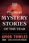 The Mysterious Bookshop Presents the Best Mystery Stories of the Year 2023 - Amor Towles - 9781613164495