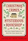 Christmas Crimes at the Mysterious Bookshop - Otto Penzler - 9781613165720