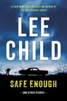 Safe Enough - Lee Child - 9781613167144