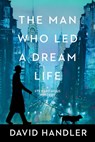 The Man Who Led a Dream Life - David Handler - 9781613167328