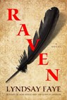 Raven - Lyndsay Faye - 9781613168004