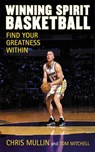 Winning Spirit Basketball - Chris Mullin ; Tom Mitchell - 9781613213711