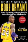 Remembering Kobe Bryant - Sean Deveney - 9781613219775