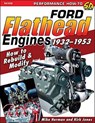 Ford Flathead Engines - JONES,  Kirk ; Herman, Mike - 9781613251942