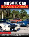 Muscle Car Special Editions - Duncan Scott Brown - 9781613255797