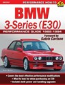 BMW 3-Series (E30) Performance Guide - Robert Bowen - 9781613255902