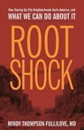 Root Shock - Mindy Thompson Fullilove - 9781613320198