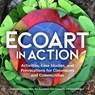 Ecoart in Action - Amara Geffen ; Ann Rosenthal ; Chris Fremantle - 9781613321461