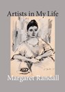 Artists in My Life - Margaret Randall - 9781613321591