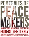 Portraits of Peacemakers - Robert Shetterly - 9781613322567