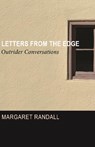 Letters from the Edge - Margaret Randall - 9781613322635