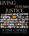 Living Toward Justice - Sonya E. Pritzker - 9781613322796