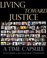 Living Toward Justice - Sonya E. Pritzker - 9781613322802
