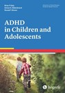ADHD in Children and Adolescents - Brian P Daly ; Aimee Hildenbrand ; Ronald T Brown - 9781613344125