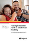 Meeting Emotional Needs in Intellectual Disability - Tanja Sappok ; Sabine Zepperitz ; Mark Hudson - 9781613345894