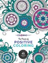The Power of Positive Coloring - Andrea Reyna Koehler - 9781613398227