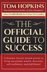 The Official Guide to Success - Tom Hopkins - 9781613398364
