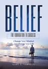 Belief - Gary L. Varnell - 9781613398548