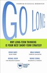 Go Long - Dennis Carey ; Brian Dumaine ; Michael Useem ; Rodney Zemmel - 9781613630884