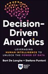 Decision-Driven Analytics - Bart De Langhe ; Stefano Puntoni - 9781613631713