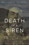 Death of a Siren - SCHAILL,  William S. - 9781613734261