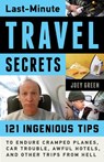 Last-Minute Travel Secrets - GREEN,  Joey - 9781613735046