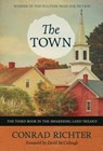 The Town Volume 31 - Conrad Richter ; David McCullough - 9781613737439
