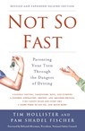Not So Fast - Tim Hollister ; Pam Shadel Fischer - 9781613738993