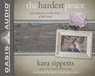 The Hardest Peace - TIPPETTS,  Kara - 9781613756324