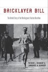 Bricklayer Bill - Patrick L. Kennedy ; Lawrence W. Kennedy - 9781613765432