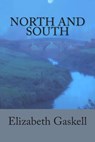North and South - Elizabeth Cleghorn Gaskell - 9781613823439