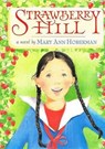 Strawberry Hill - HOBERMAN,  Mary Ann - 9781613832356