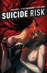 Suicide Risk Vol. 5 - Mike Carey - 9781613983928