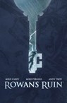 Rowan's Ruin - Mike Carey - 9781613985731