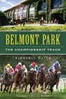 Belmont Park - Kimberly Gatto - 9781614238782