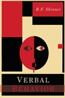 Verbal Behavior - B. F. Skinner - 9781614278658