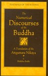 The Numerical Discourses of the Buddha - Bhikkhu Bodhi - 9781614290407