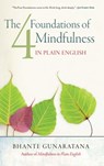 The Four Foundations of Mindfulness in Plain English - Bhante Henepola Gunaratana - 9781614290421