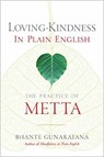 Loving-Kindness in Plain English - Bhante Henepola Gunaratana - 9781614292494