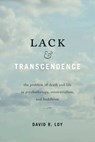 Lack & Transcendence - David R. Loy - 9781614295471