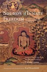 Sounds of Innate Freedom - Karl Brunnholzl - 9781614297109