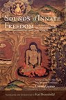 Sounds of Innate Freedom - Karl Brunnhölzl - 9781614297147