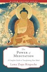 The Power of Meditation - Lama Zopa Rinpoche - 9781614297888
