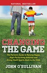 Changing the Game - John O'Sullivan - 9781614486466