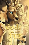 Gods with Fur - Watts Martin ; Kyell Gold - 9781614503248