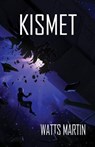 Kismet - MARTIN,  Watts - 9781614503392