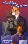 Bucking the System - Dragon Cobolt - 9781614505174