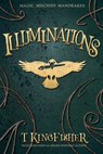 Illuminations - T Kingfisher - 9781614505778