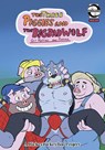 The Three Pigs and the Big Bad Wolf - Hickeybickeyboo - 9781614506652